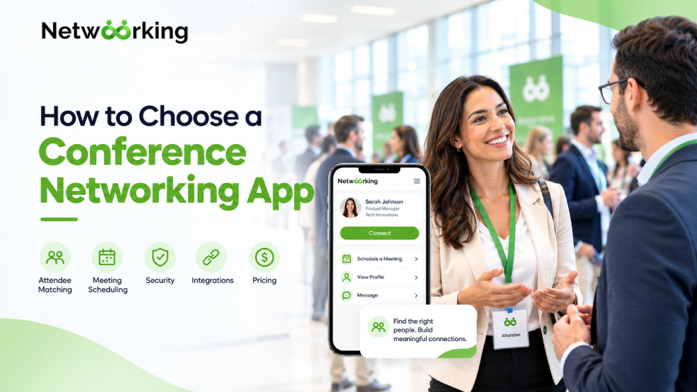 How to Choose a Conference Networking App